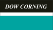 DOW CORNING